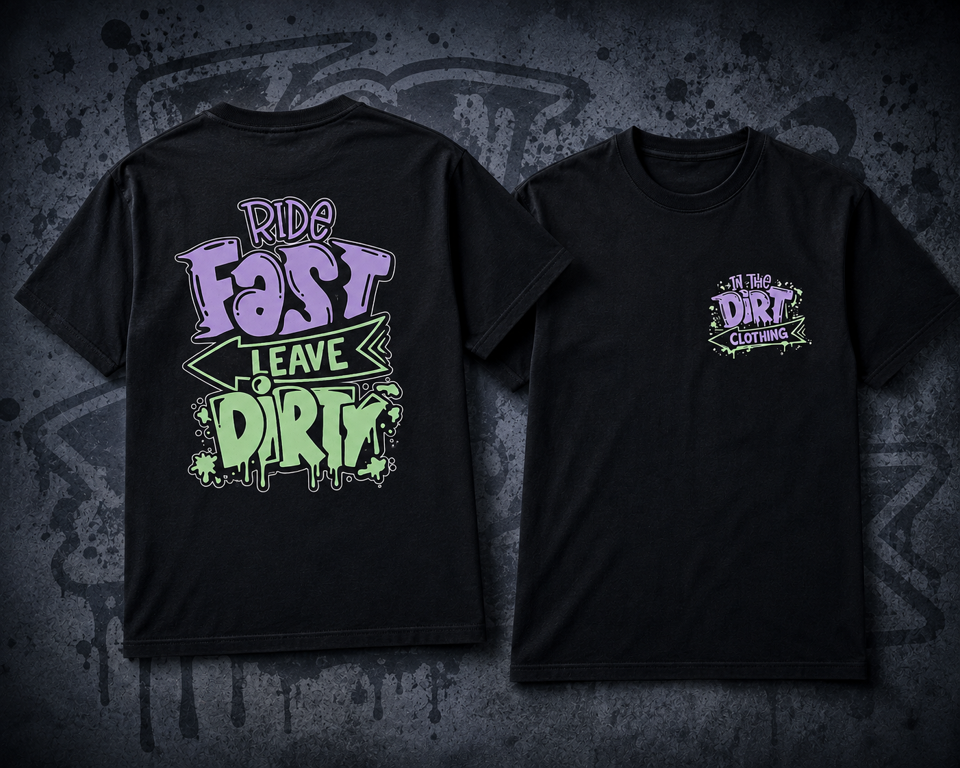 Ride fast leave dirty print