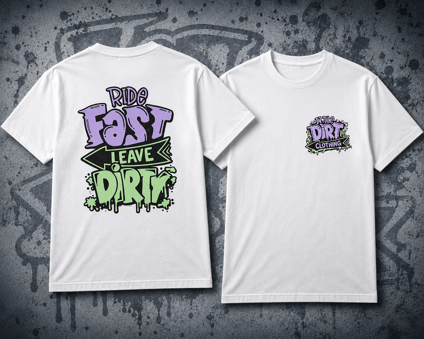 Ride fast leave dirty print