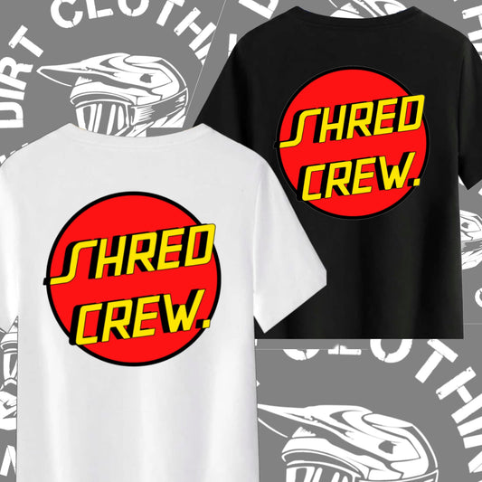 Shred crew / send it crew tee