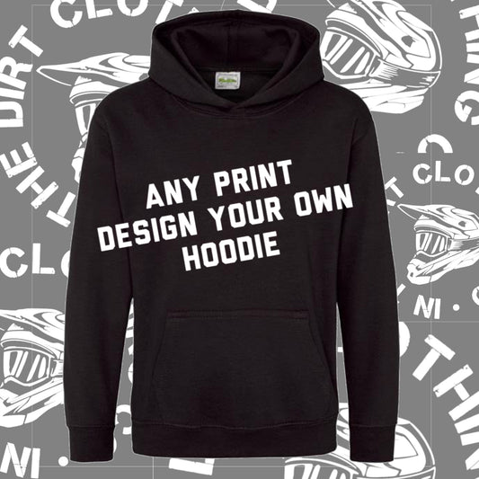 ANY DESIGN HOODIE